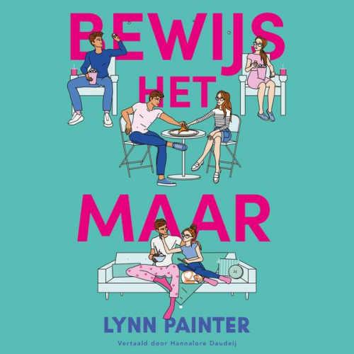 Lynn Painter - Bewijs het maar