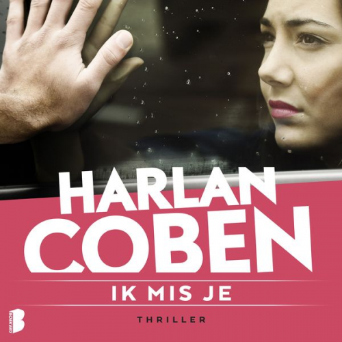 Harlan Coben - Ik mis je