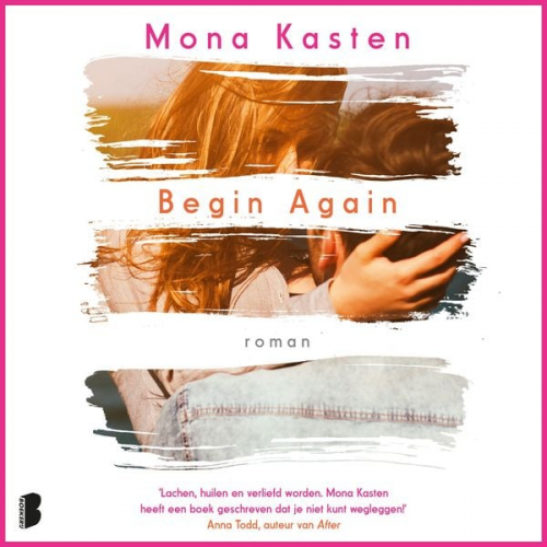 Mona Kasten - Begin again