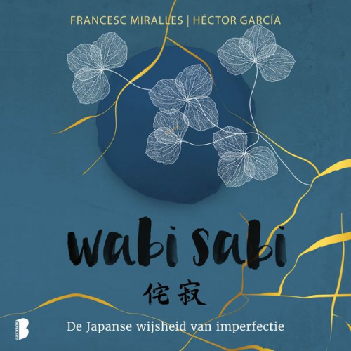 Francesc Miralles Héctor García - Wabi sabi