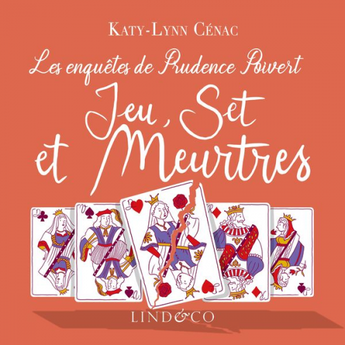 Katy-Lynn Cénac - Jeu, Set et Meurtres