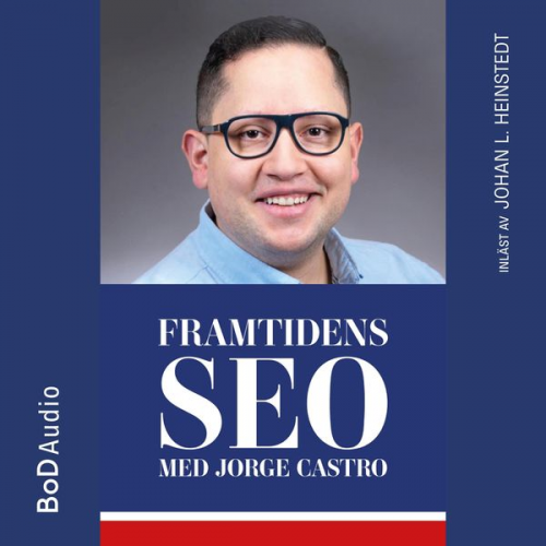 Jorge Castro - Framtidens SEO