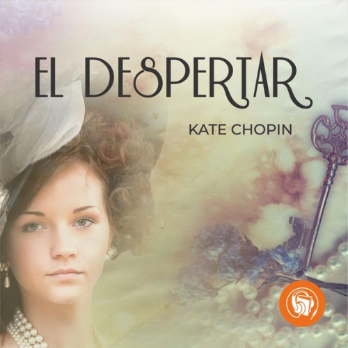 Kate Chopin - El Despertar