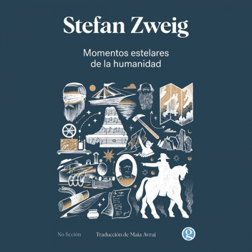 Stefan Zweig - Momentos estelares de la humanidad