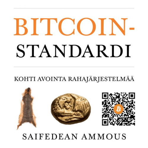 Saifedean Ammous - Bitcoin-standardi