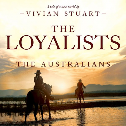 Vivian Stuart - The Loyalists