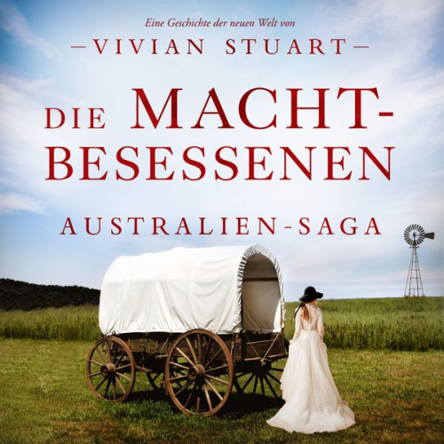 Vivian Stuart - Die Machtbesessenen