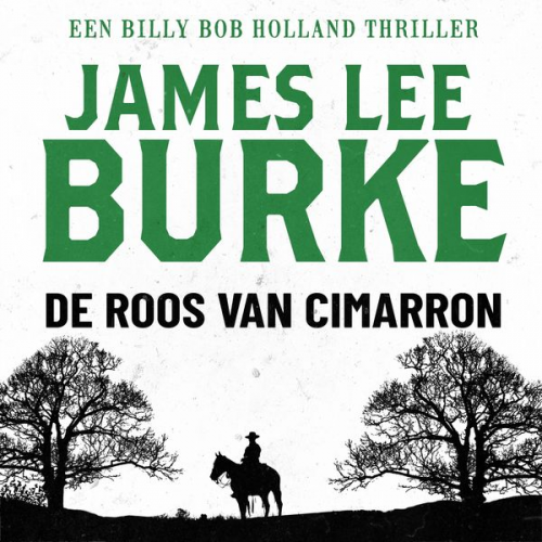 James Lee Burke - De roos van Cimarron