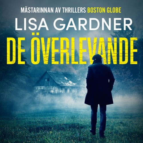 Lisa Gardner - De överlevande