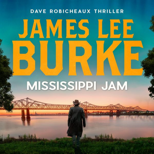 James Lee Burke - Mississippi Jam