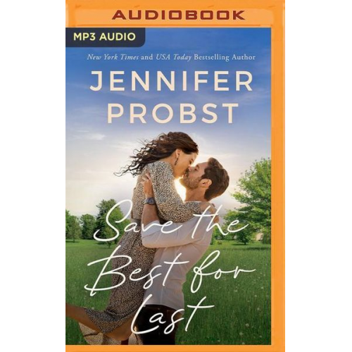 Jennifer Probst - Save the Best for Last