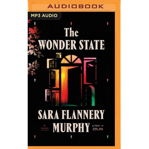 Sara Flannery Murphy - The Wonder State