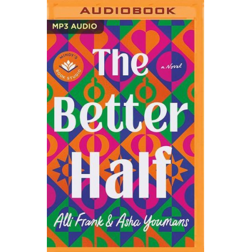 Alli Frank Asha Youmans - The Better Half