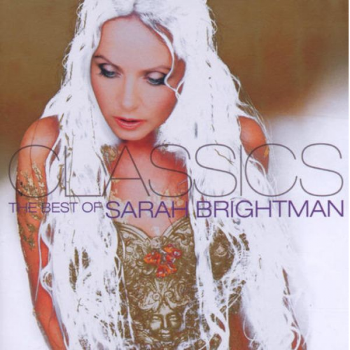 Sarah Brightman - Classics:The Best Of Sarah Brightman