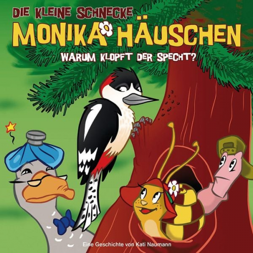 Kati Naumann - Die kleine Schnecke Monika Häuschen - CD / 26: Warum klopft der Specht?