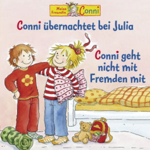 Conni übernachtet bei Julia / geht nicht mit Fremden