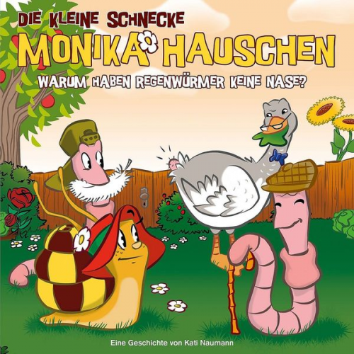 Kati Naumann - Die kleine Schnecke Monika Häuschen - CD / 32: Warum haben Regenwürmer keine Nase?