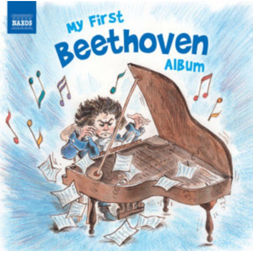 Ludwig van Beethoven - Various: My First Beethoven Album