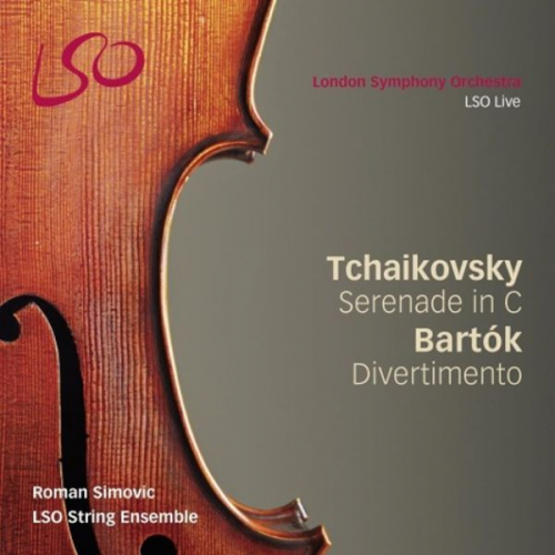 Peter Iljitsch Tschaikowsky Béla Bartók - Serenade for Strings in C/Divertimento