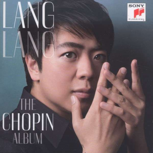 Frédéric Chopin - Lang Lang: The Chopin Album (Standard Version)