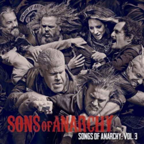 Songs of Anarchy: Vol.3 (Music from Sons of Anarch