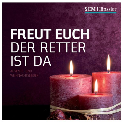 Freut euch der Retter ist da