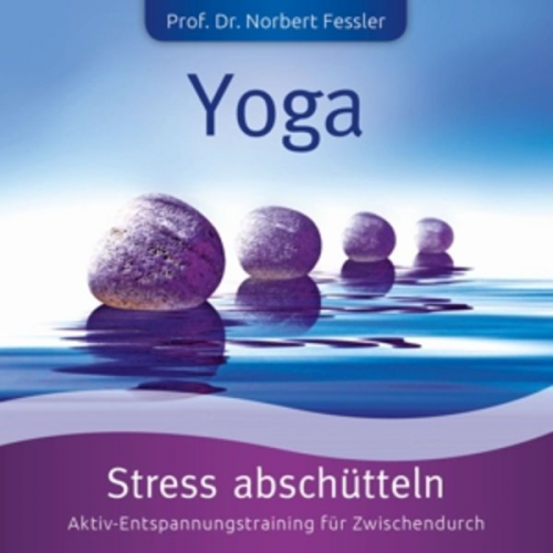 YOGA: Stress Abschütteln-Stress+Kraft