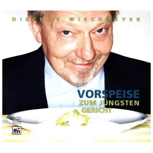 Dietmar Wischmeyer - Vorspeise Zum Jüngsten Gericht (2CD)