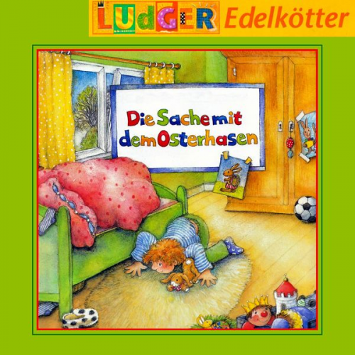 Ursel Scheffler - Die Sache mit dem Osterhasen