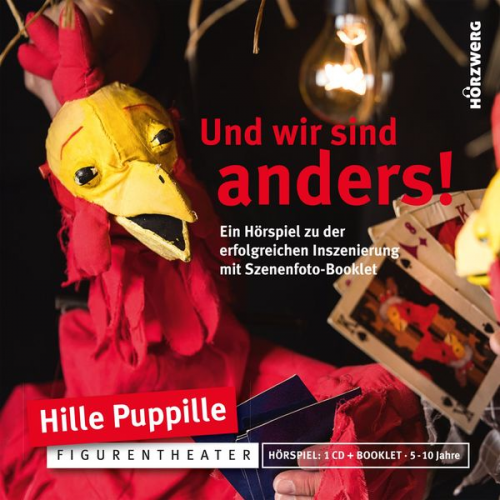 Hille Puppille - Und wir sind anders