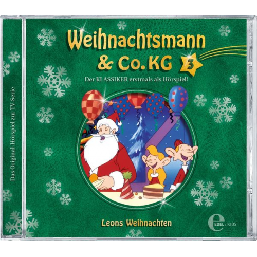 Weihnachtsmann & Co. KG: (3)Original Hörspiel z.TV-Leons Wei