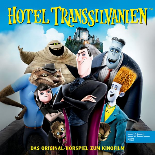 Thomas Karallus - Hotel Transsilvanien (Das Original-Hörspiel zum Kinofilm)