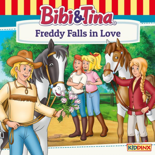 Markus Dittrich - Bibi and Tina, Freddy Falls in Love