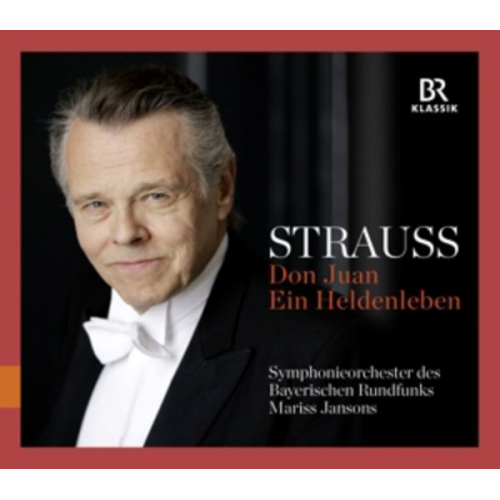 Richard Strauss - Don Juan/Ein Heldenleben