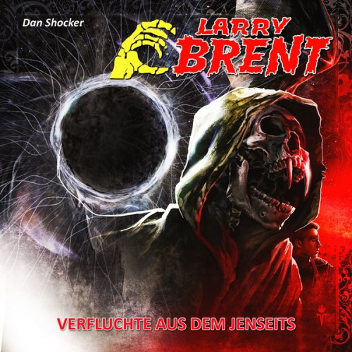 Dan Shocker - LARRY BRENT 18: Verfluchte aus dem Jenseits