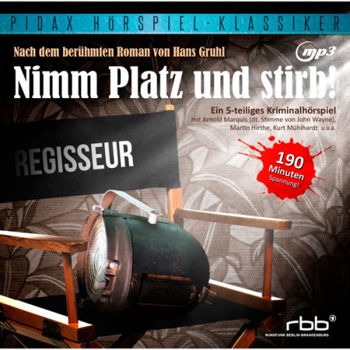 Hans Gruhl - Nimm Platz und stirb