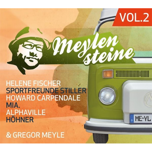 Gregor Meyle - Gregor Meyle Präsentiert Meylensteine Vol. 2