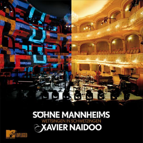 Söhne Mannheims Xavier Naidoo - Wettsingen in Schwetzingen/MTV unplugged