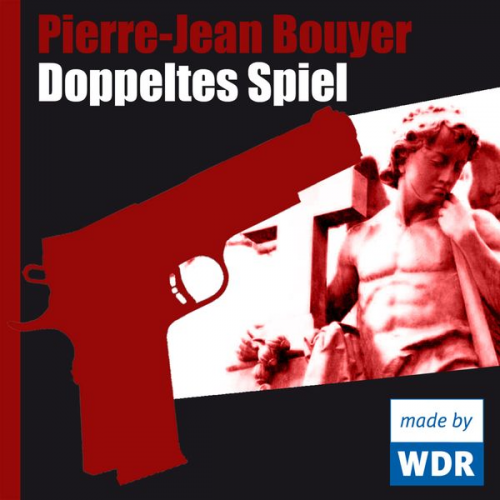 Pierre-Jean Bouyer - Doppeltes Spiel