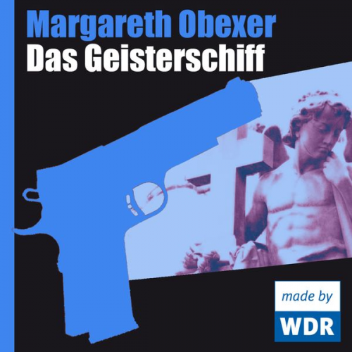 Margareth Obexer - Das Geisterschiff