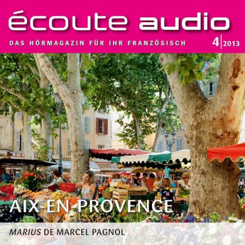 Spotlight Verlag - Französisch lernen Audio - Die Provence