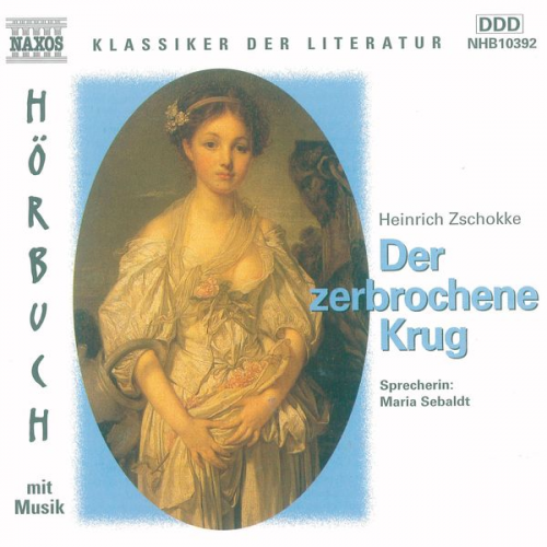 Heinrich Zschokke - Der zerbrochene Krug