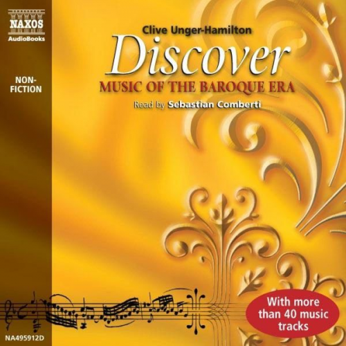 Clive Unger-Hamilton - Discover Music of the Baroque Era