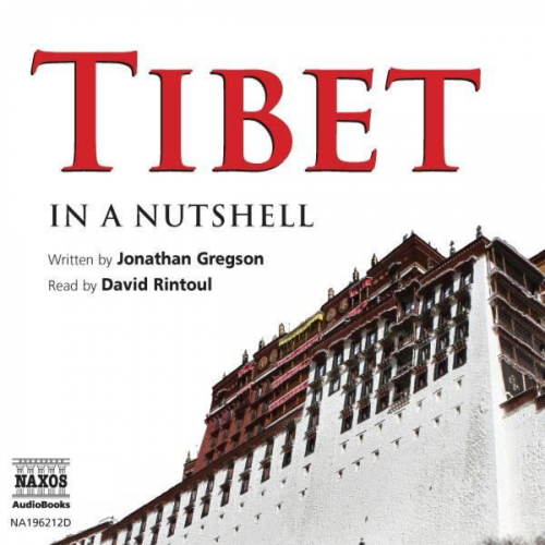 Jonathan Gregson - Tibet In A Nutshell