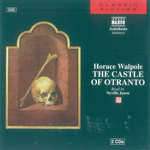 Horace Walpole - The Castle of Otranto