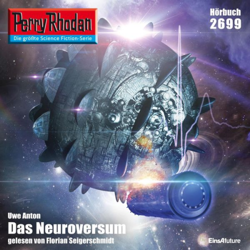 Uwe Anton - Perry Rhodan 2699: Das Neuroversum