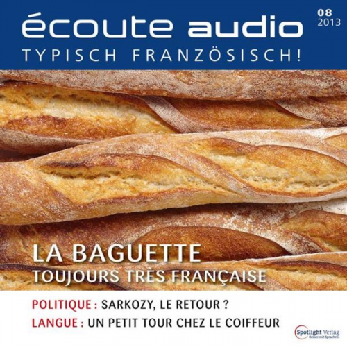 Spotlight Verlag - Französisch lernen Audio - Das Baguette