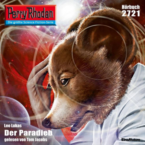 Leo Lukas - Perry Rhodan 2721: Der Paradieb