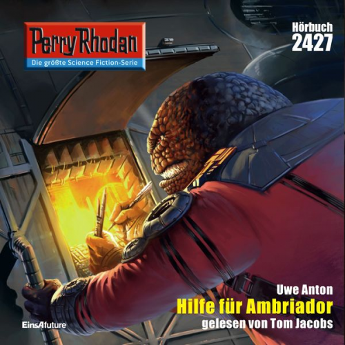 Uwe Anton - Perry Rhodan 2427: Hilfe fuer Ambriador