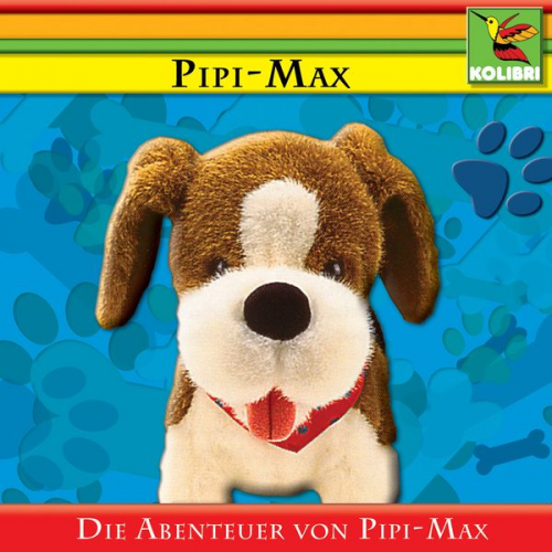 Wolf Rahtjen - Pipi-Max - Die Abenteuer von Pipi-Max